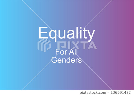 Equality For All Genders Empowerment Poster 136991482