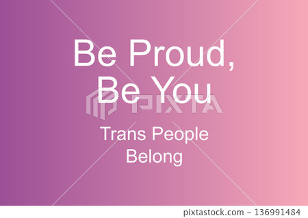 Be Proud Be You Empowerment Background Design 136991484