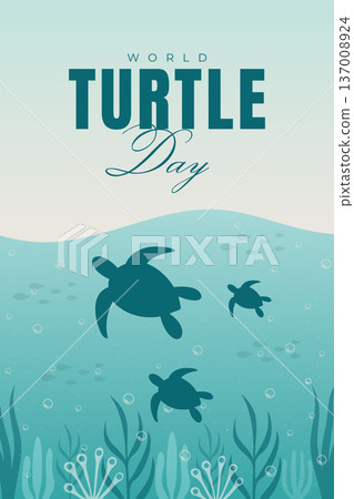 World Turtle Day poster with sea turtles swimming in ocean water vector illustration. World Turtle Day poster with sea turtles swimming in ocean water vector illustration. 137008924