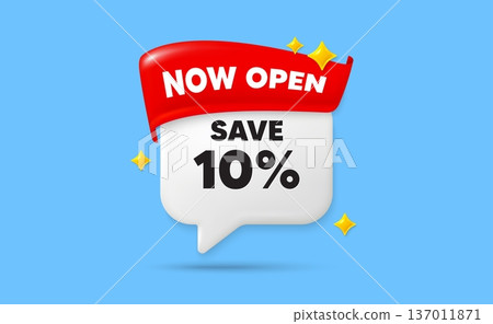 Discount chat speech bubble. Now open flag ribbon. Save 10 percent off tag. Sale Discount offer price sign. Special offer symbol. 3d sparkle stars speech bubble. Vector Discount chat speech bubble. Now open flag ribbon. Save 10 percent off tag. Sale Discount offer price sign. Special offer symbol. 3d sparkle stars speech bubble. Vector 137011871