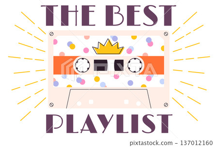 The best playlist badge with retro audio music tape The best playlist badge with retro audio music tape 137012160