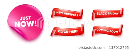 Just now sticker, offer ribbons. Black friday, coming soon. Just now tag. Special offer sign. Sale promotion symbol. Pink sticker tag. Flag ribbon banners. Vector Just now sticker, offer ribbons. Black friday, coming soon. Just now tag. Special offer sign. Sale promotion symbol. Pink sticker tag. Flag ribbon banners. Vector 137012795