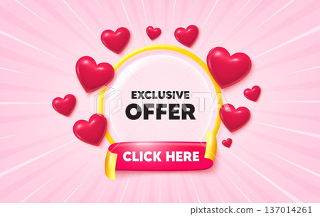 Exclusive offer sunburst ray banner. Click here flag ribbon. Exclusive offer tag. Sale price sign. Advertising discounts symbol. 3d hearts glitter. Red ribbon tag. Discount offer. Vector 137014261