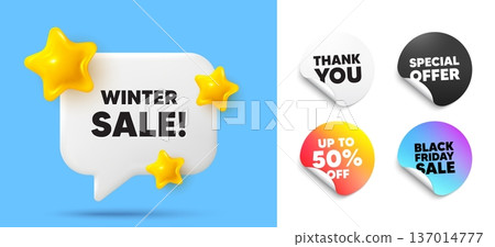 Winter sale speech bubble, sticker tags. Discount, Black friday stickers. Winter Sale tag. Special offer price sign. Advertising Discounts symbol. Thank you tag. 3d stars chat bubble. Vector 137014777