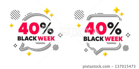 Black week chat speech bubble. Social media concept. Black week 40 percent sale. Special discount sign. Black friday offer symbol. 3d flare stars chat bubble. Vector 137015473