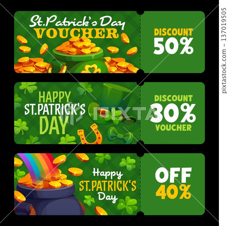 Happy St Patrick day vouchers. Vector festive coupons or ticket templates feature leprechaun treasure, clovers, gold coins, rainbow and top hat, promote discounts or gift offers during Irish holiday Happy St Patrick day vouchers. Vector festive coupons or ticket templates feature leprechaun treasure, clovers, gold coins, rainbow and top hat, promote discounts or gift offers during Irish holiday 137019505