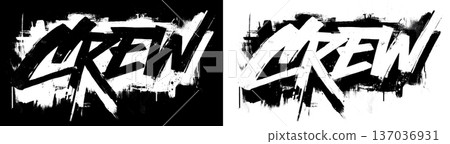 Graffiti style word crew with bold brush strokes shown on split black and transparent background, concept of street art 137036931