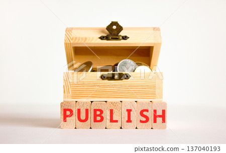 Publish word symbol. Concept word Publish on beautiful wooden blocks. Beautiful white background. Beautiful wooden chest with coins. Business publish word concept. Copy space. Publish word symbol. Concept word Publish on beautiful wooden blocks. Beautiful white background. Beautiful wooden chest with coins. Business publish word concept. Copy space. 137040193