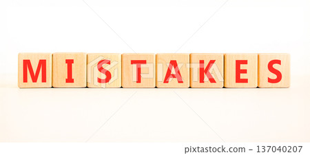 Mistakes mistake word symbol. Concept word Mistakes on beautiful wooden blocks. Beautiful white background. Business support help mistakes mistake word concept. Copy space. Mistakes mistake word symbol. Concept word Mistakes on beautiful wooden blocks. Beautiful white background. Business support help mistakes mistake word concept. Copy space. 137040207