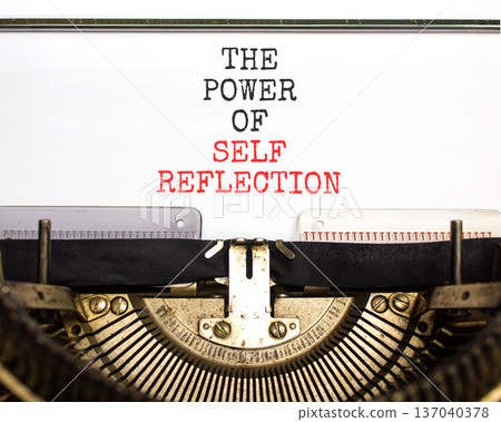Self reflection symbol. Concept words The power of self reflection typed on old retro typewriter. Beautiful white background. Business the power of self reflection concept. Copy space. Self reflection symbol. Concept words The power of self reflection typed on old retro typewriter. Beautiful white background. Business the power of self reflection concept. Copy space. 137040378