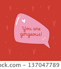 Bright red illustration with a sweet compliment message. A bold and friendly design for greeting cards posters or digital love notes. 137047789