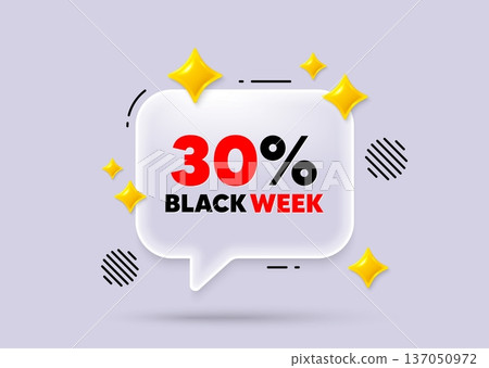 Black week chat speech bubble. Social media concept. Black week 30 percent sale. Special discount sign. Black friday offer symbol. 3d sparkles chat bubble. Vector Black week chat speech bubble. Social media concept. Black week 30 percent sale. Special discount sign. Black friday offer symbol. 3d sparkles chat bubble. Vector 137050972