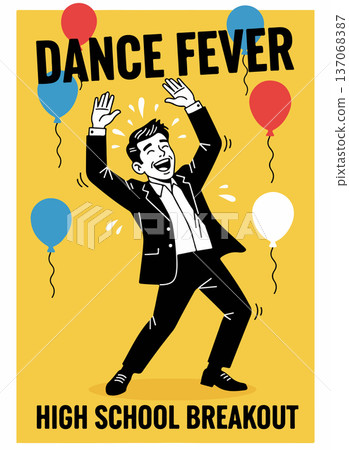 Dance Fever High School Breakout Poster 137068387