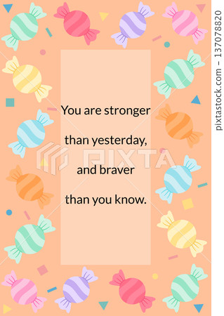 Empowering Quote Card with Round Candy Pattern Border on Orange Background Empowering Quote Card with Round Candy Pattern Border on Orange Background 137078820