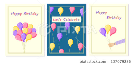 Happy Birthday cards with balloons set. Vector illustration with bright balls, happy birthday greeting cards 137079286