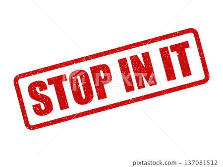 A distressed rectangular rubber stamp graphic featuring the urgent command STOP IN IT for information technology department processes A distressed rectangular rubber stamp graphic featuring the urgent command STOP IN IT for information technology department processes 137081512