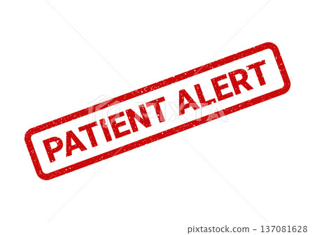 A distressed red rubber stamp displaying the crucial message PATIENT ALERT for medical safety protocols 137081628