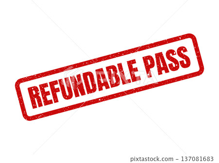 A distressed rubber stamp vector displaying the clear message REFUNDABLE PASS often used for event tickets or access credentials A distressed rubber stamp vector displaying the clear message REFUNDABLE PASS often used for event tickets or access credentials 137081683