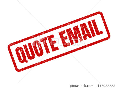 A red rectangular rubber stamp featuring QUOTE EMAIL with a distressed texture, suitable for digital communication references A red rectangular rubber stamp featuring QUOTE EMAIL with a distressed texture, suitable for digital communication references 137082228