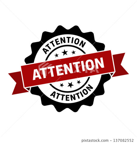 Attention Stamp, Attention Grunge Round Sign Attention Stamp, Attention Grunge Round Sign 137082552