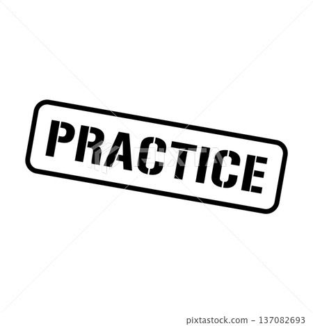 Practice Stamp, Practice Grunge Square Sign 137082693