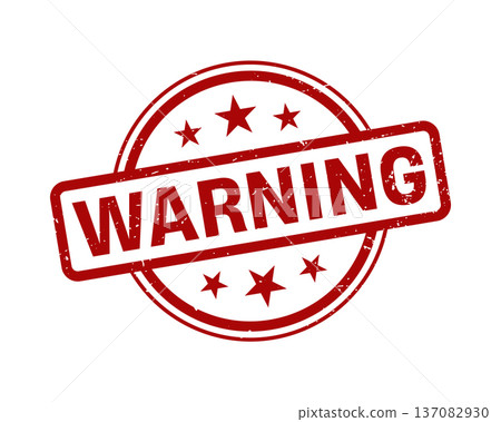 Warning Stamp,Warning Grunge Round Sign Warning Stamp,Warning Grunge Round Sign 137082930