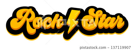 Rock Star groovy lettering logo with lightning bolt. Yellow and black cartoon style calligraphic rock star label for music merch and branding isolated on white background vector illustration. Rock Star groovy lettering logo with lightning bolt. Yellow and black cartoon style calligraphic rock star label for music merch and branding isolated on white background vector illustration. 137119907