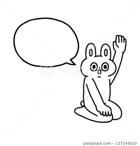 A funny rabbit sitting upright and raising his hand with a speech bubble - line drawing 137143610