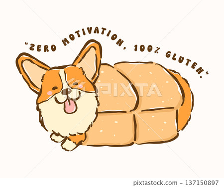 Cute kawaii corgi derp in loaf bread whimsical hand drawn cartoon doodle 137150897