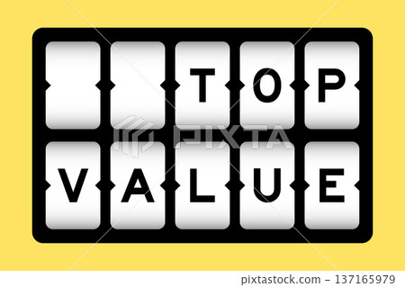 Black color in word top value on slot banner with yellow color background Black color in word top value on slot banner with yellow color background 137165979