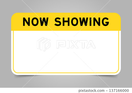 Label banner that have yellow headline with word now showing and white copy space, on gray background 137166000