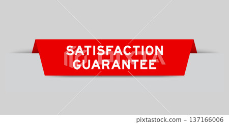 Red color inserted label with word satisfaction guarantee on gray background 137166006