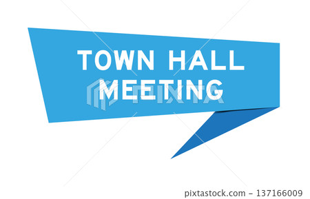 Blue color speech banner with word town hall meeting on white background 137166009