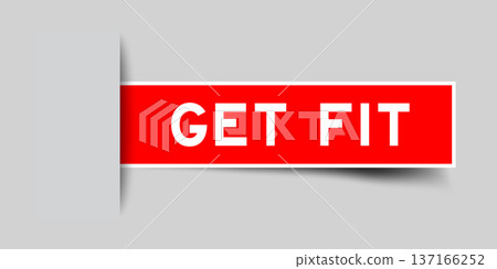 Red color square shape sticker label with word get fit inserted in gray background Red color square shape sticker label with word get fit inserted in gray background 137166252