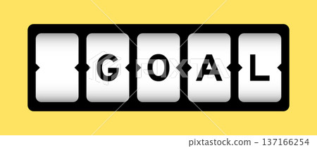 Black color in word goal on slot banner with yellow color background 137166254