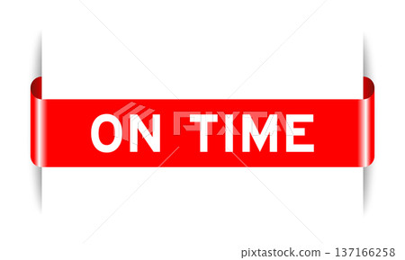 Red color inserted label banner with word on time on white background 137166258
