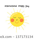 International happy day illustration with happy smiling sun 137173134