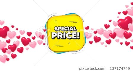Special price love banner with 3d hearts. Flying hearts background. Special price sticker. Discount banner shape. Sale coupon bubble icon. Valentines day greeting card. Vector Special price love banner with 3d hearts. Flying hearts background. Special price sticker. Discount banner shape. Sale coupon bubble icon. Valentines day greeting card. Vector 137174749