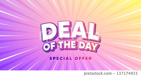 Day deal sun rays gradient banner. Light burst background. Deal of the day tag. Special offer price sign. Advertising discounts symbol. Gradient sun rays. Sunburst light. Vector 137174915