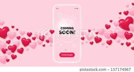 Coming soon glass mobile phone. 3d hearts pink background. Coming soon tag. Promotion banner sign. New product release symbol. Transparent speech bubble banner. Flying hearts. Vector Coming soon glass mobile phone. 3d hearts pink background. Coming soon tag. Promotion banner sign. New product release symbol. Transparent speech bubble banner. Flying hearts. Vector 137174967
