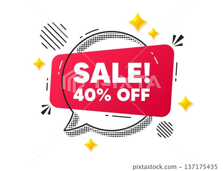 Sale chat speech bubble. Social media concept. Sale 40 percent off discount. Promotion price offer sign. Retail badge symbol. Red chat message. Offer speech bubble. Glare 3d stars. Vector Sale chat speech bubble. Social media concept. Sale 40 percent off discount. Promotion price offer sign. Retail badge symbol. Red chat message. Offer speech bubble. Glare 3d stars. Vector 137175435