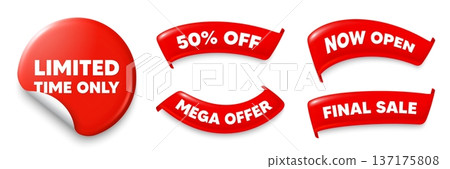 Limited time sticker, Sale offer ribbons. Now open, Mega discount. Limited time tag. Special offer sign. Sale promotion symbol. Red sticker tag. Flag ribbon banners. Discount offer banners. Vector Limited time sticker, Sale offer ribbons. Now open, Mega discount. Limited time tag. Special offer sign. Sale promotion symbol. Red sticker tag. Flag ribbon banners. Discount offer banners. Vector 137175808