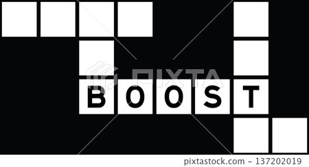 Alphabet letter in word boost on crossword puzzle background Alphabet letter in word boost on crossword puzzle background 137202019