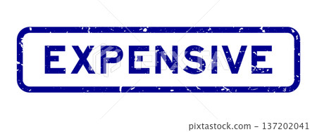 Grunge blue expensive word square rubber seal stamp on white background Grunge blue expensive word square rubber seal stamp on white background 137202041