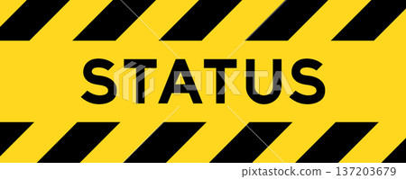Yellow and black color with line striped label banner with word status Yellow and black color with line striped label banner with word status 137203679