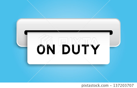 White coupon banner with word on duty from machine on blue color background 137203707