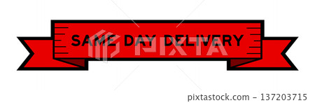 Ribbon label banner with word same day delivery in red color on white background Ribbon label banner with word same day delivery in red color on white background 137203715