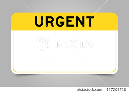 Label banner that have yellow headline with word urgent and white copy space, on gray background 137203718