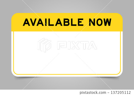 Label banner that have yellow headline with word available now and white copy space, on gray background 137205112