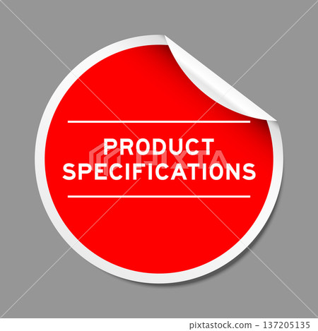 Red color peel sticker label with word product specifications on gray background Red color peel sticker label with word product specifications on gray background 137205135
